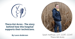 Thera-Vet Acres - The story behind how this hospital supports their technicians.